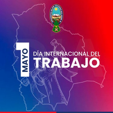 1 DE MAYO DIA DEL TRABAJO