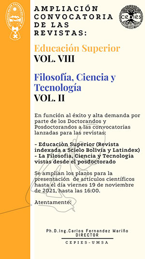 AMPLIACIÓN CONVOCATORIA DE LAS REVISTAS: <br>-EDUCACIÓN SUPERIOR <br> -LA FILOSOFÍA, CIENCIA Y TECNOLOGÍA
