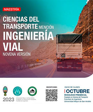 Maestría en Ciencias del Transporte, mención Ingeniería Vial” (novena versión - modalidad semipresencial)