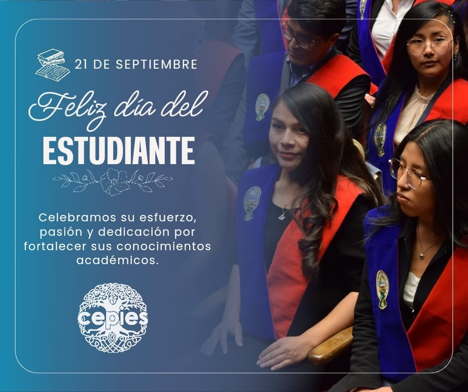 ¡Feliz Día del Estudiante!
