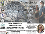 Taller en Arqueología experimental en Arqueobotánica