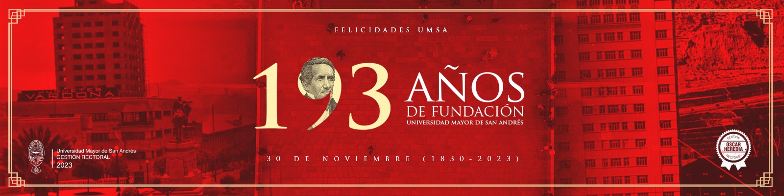 UMSA 193 Años ¡Felicidades #UMSA!